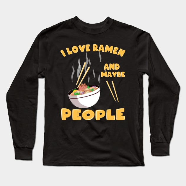 Love Kawaii Ramen Noodle Soup Japan Gift Long Sleeve T-Shirt by Shirtglueck